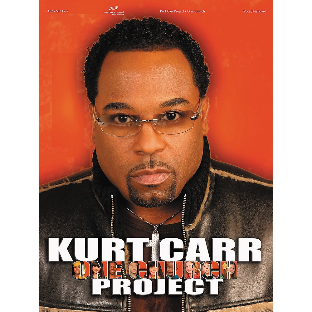 UPC 645757111977 product image for Brentwood-Benson Kurt Carr Project - One Church Piano/Vocal/Guitar Songbook | upcitemdb.com