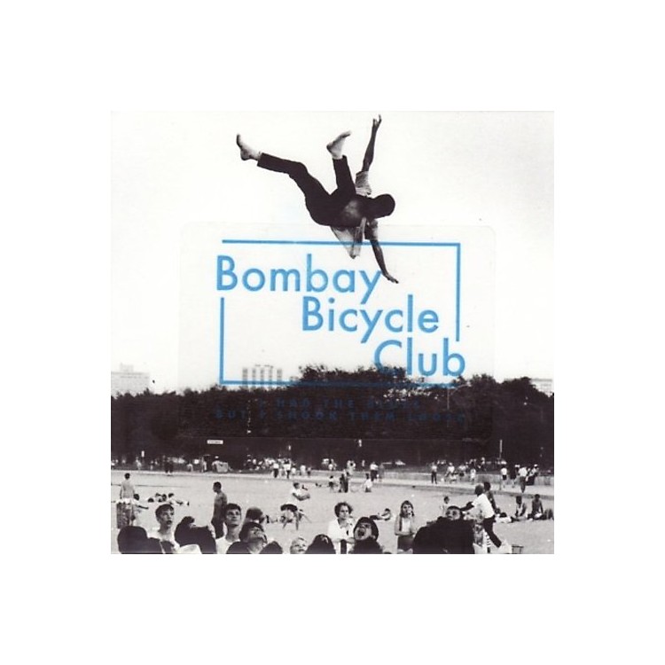 Bombay Bicycle Club I Had the Blues But I Shook Them