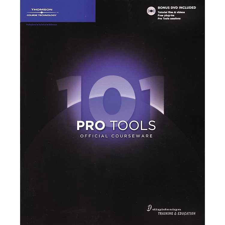 Course Technology PTR Pro Tools 101 Official Courseware (Book/DVD